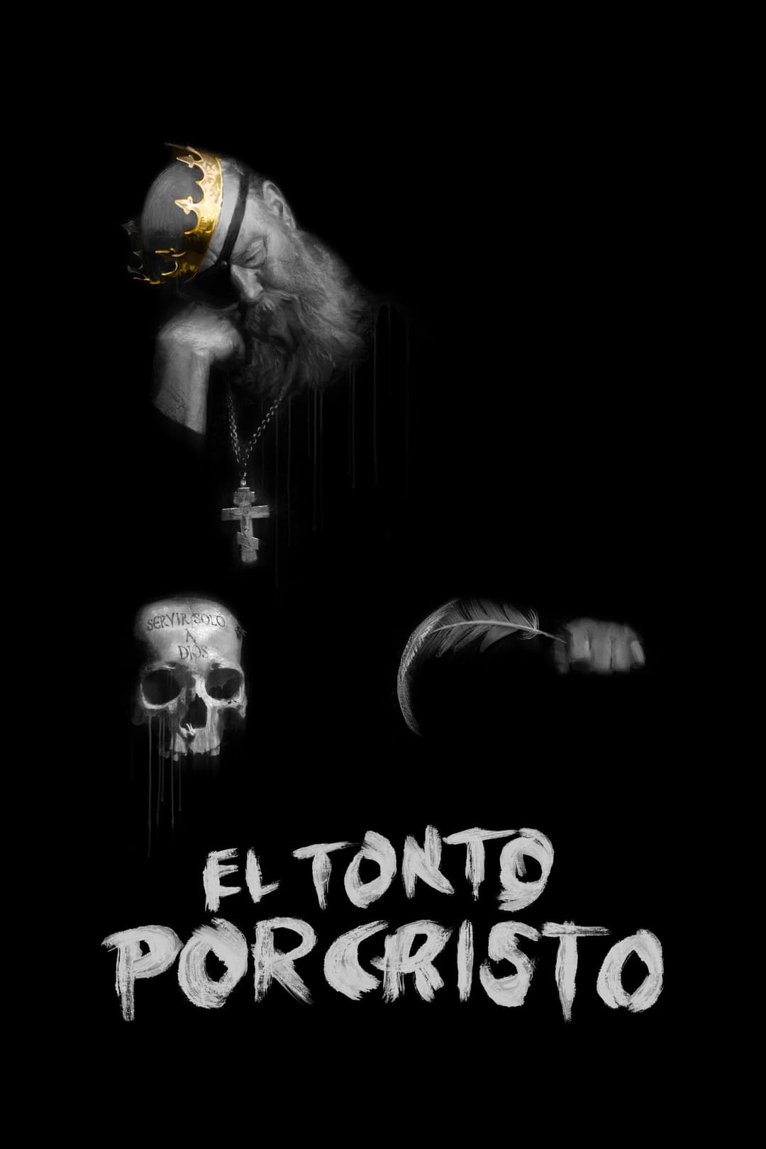 Poster di El Tonto Por Cristo