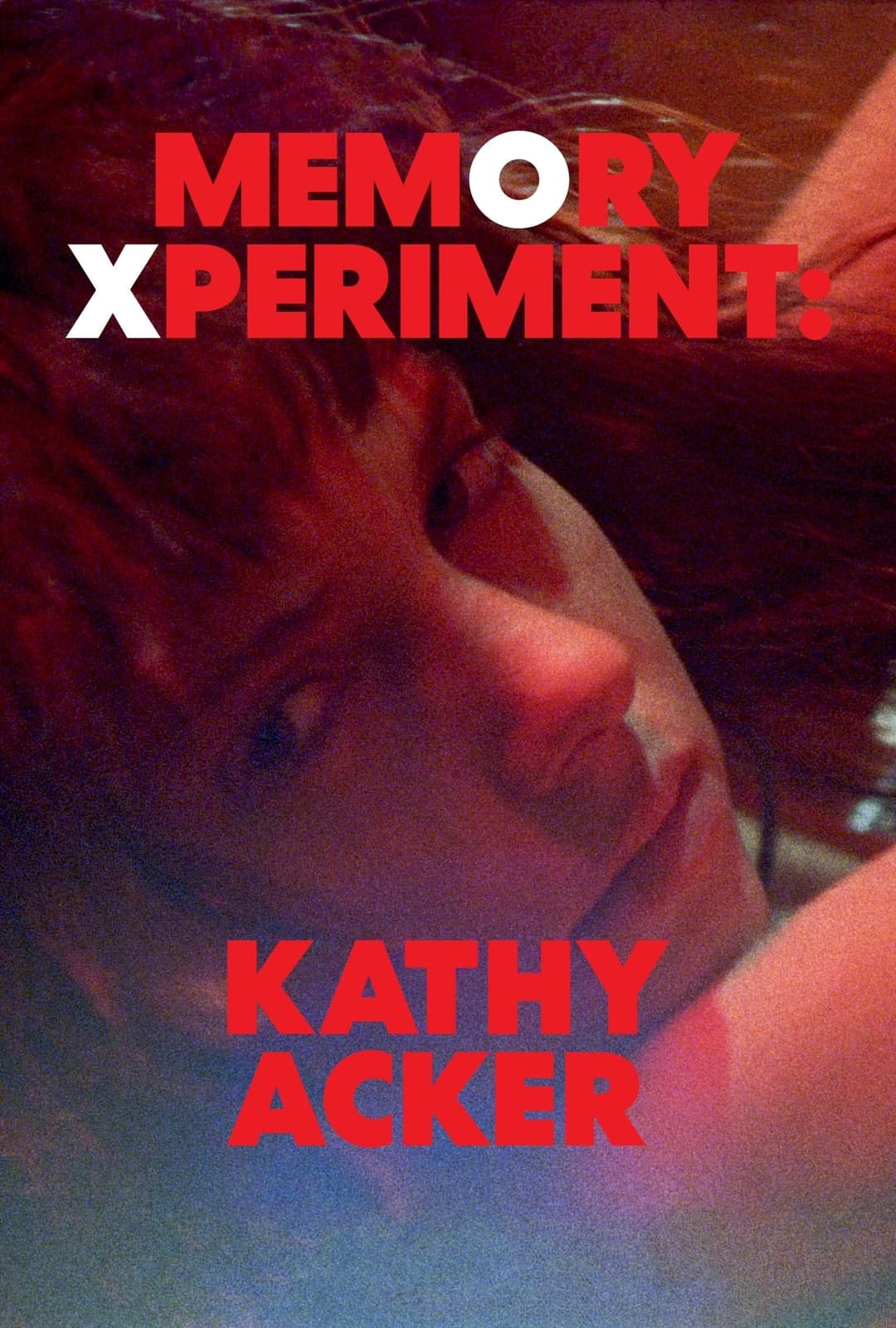 Poster di Memory Xperiment: Kathy Acker
