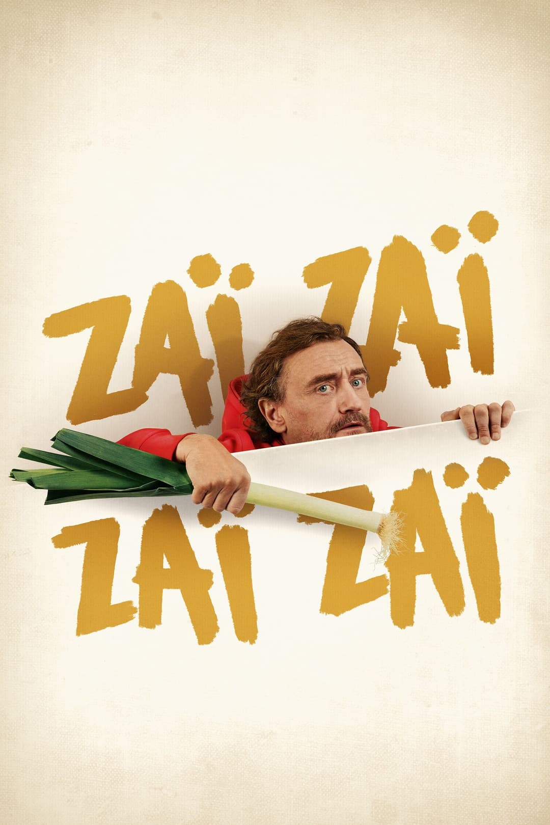 Poster di Zaï Zaï Zaï Zaï