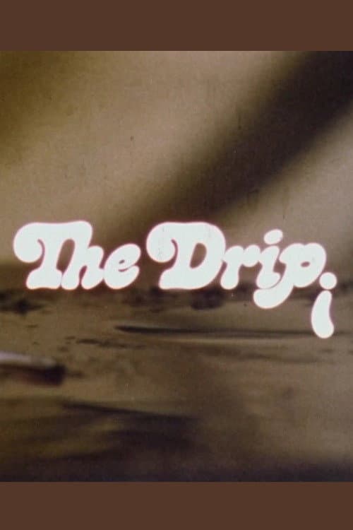 Poster di The Drip