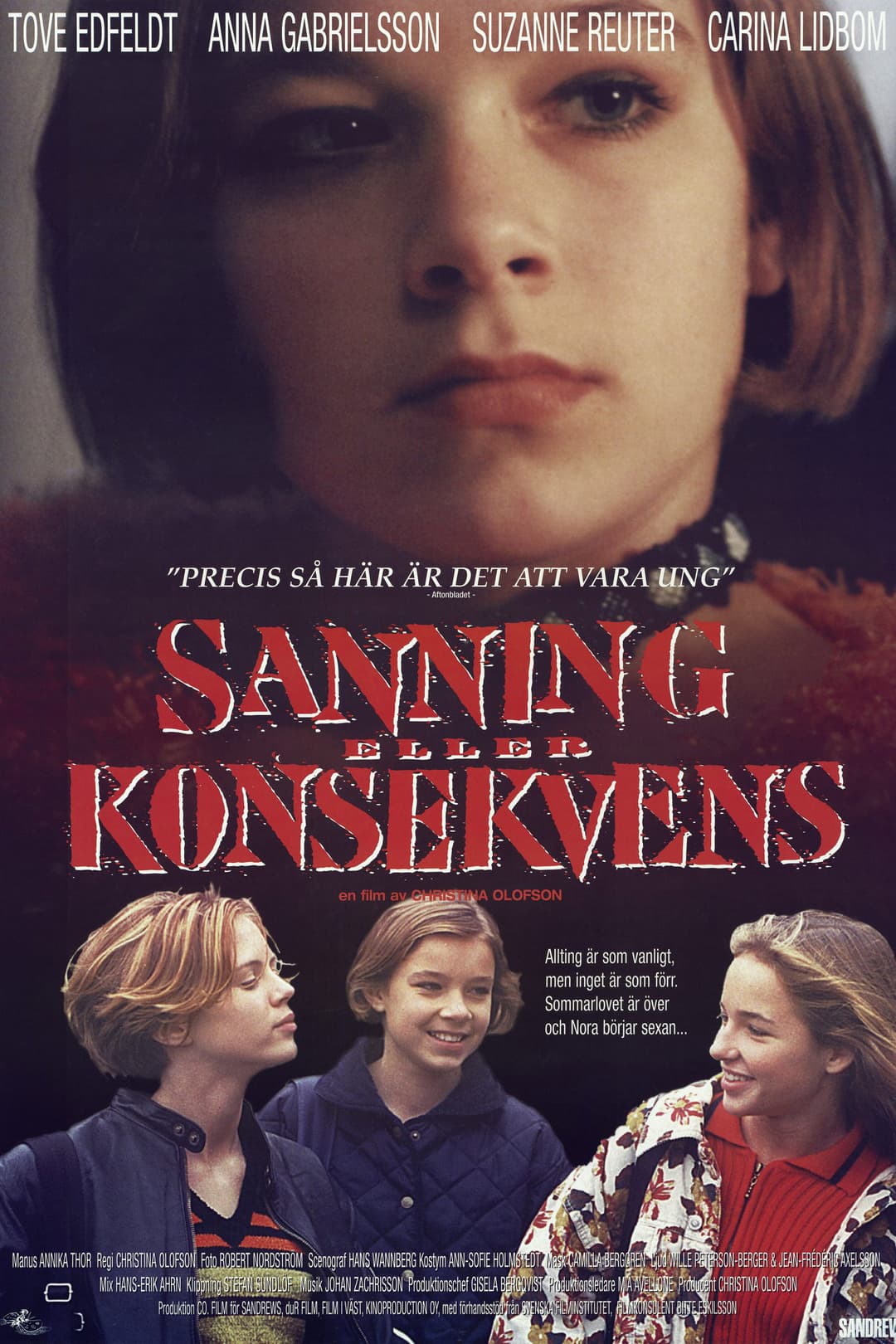 Poster di Sanning eller Konsekvens