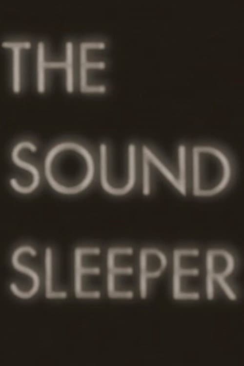 Poster di The Sound Sleeper