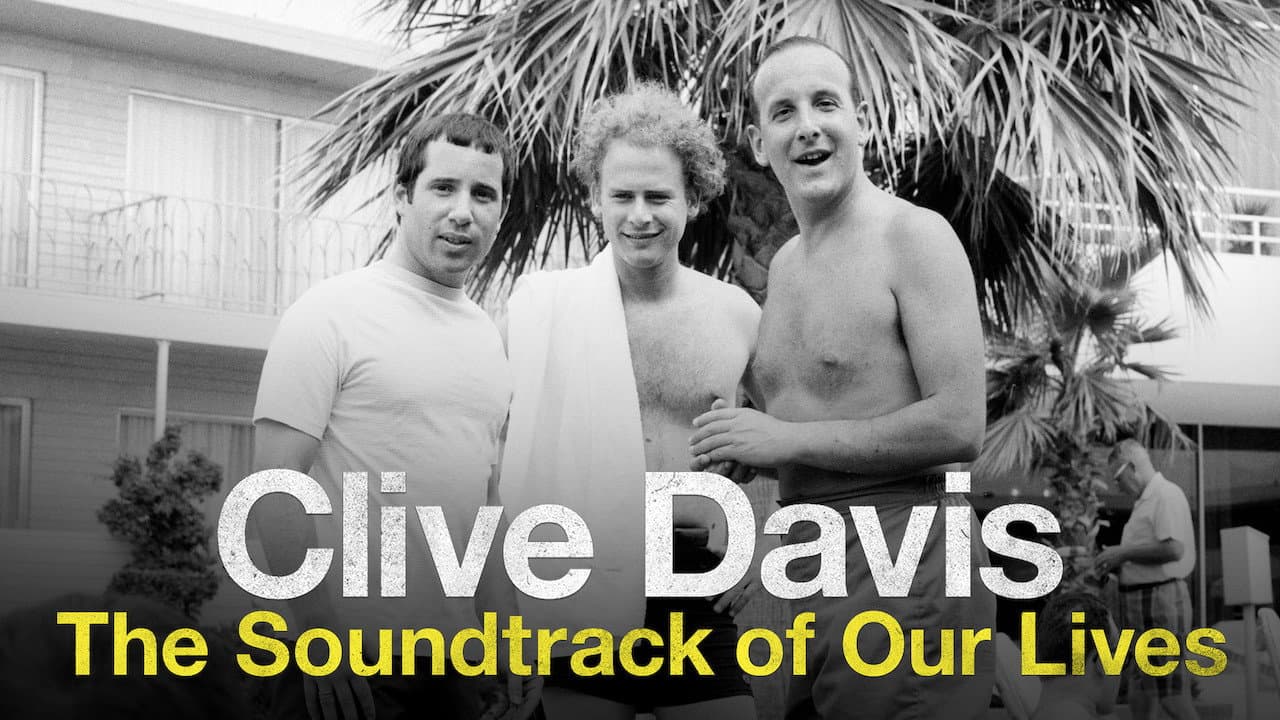 Clive Davis: The Soundtrack of Our Lives - immagine