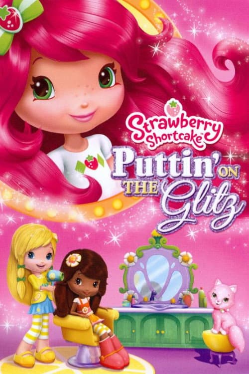 Poster di Strawberry Shortcake: Puttin' On the Glitz
