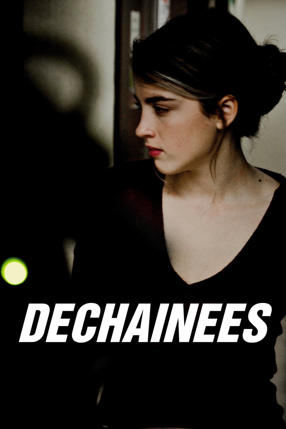 Poster di Déchaînées