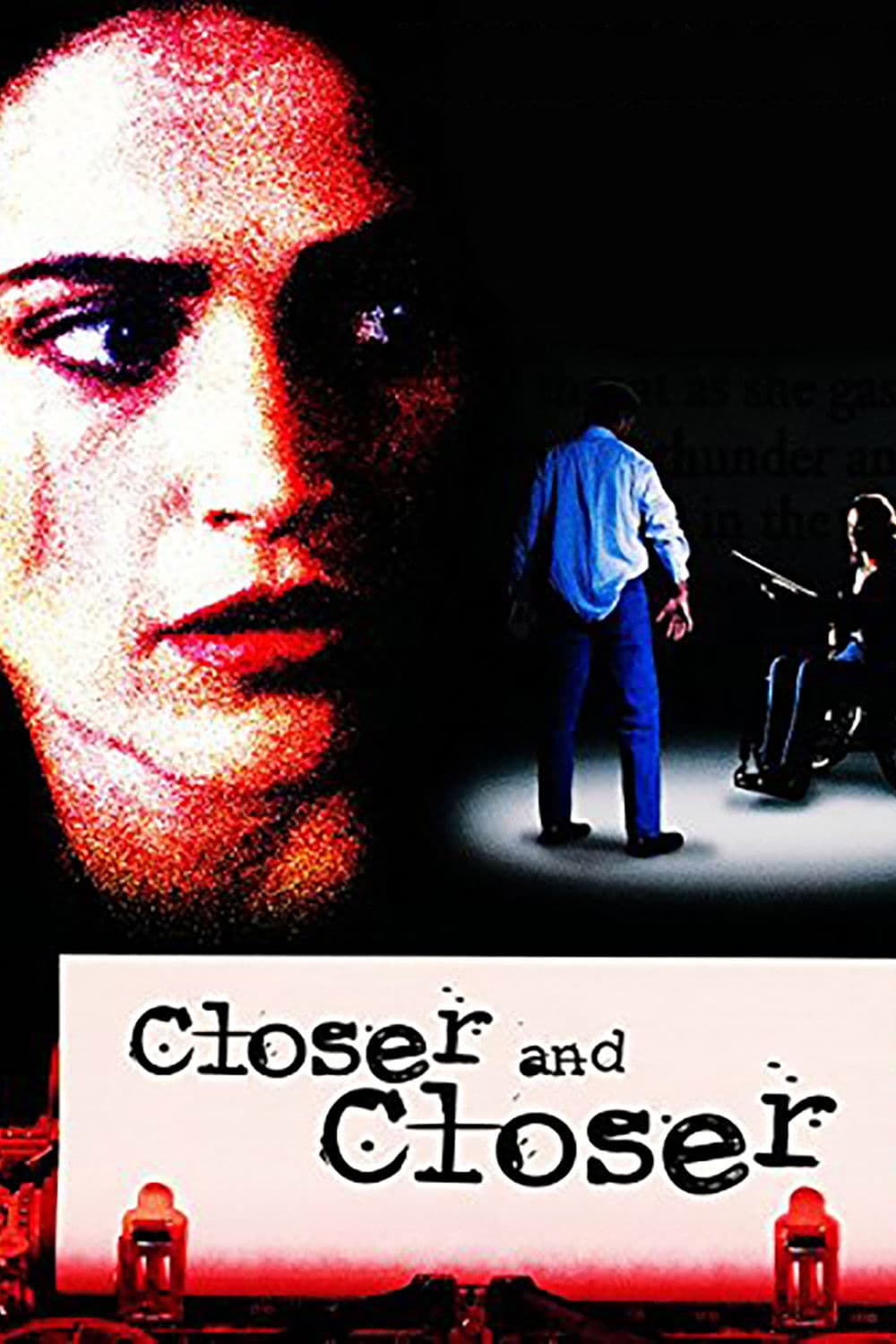 Poster di Closer and Closer
