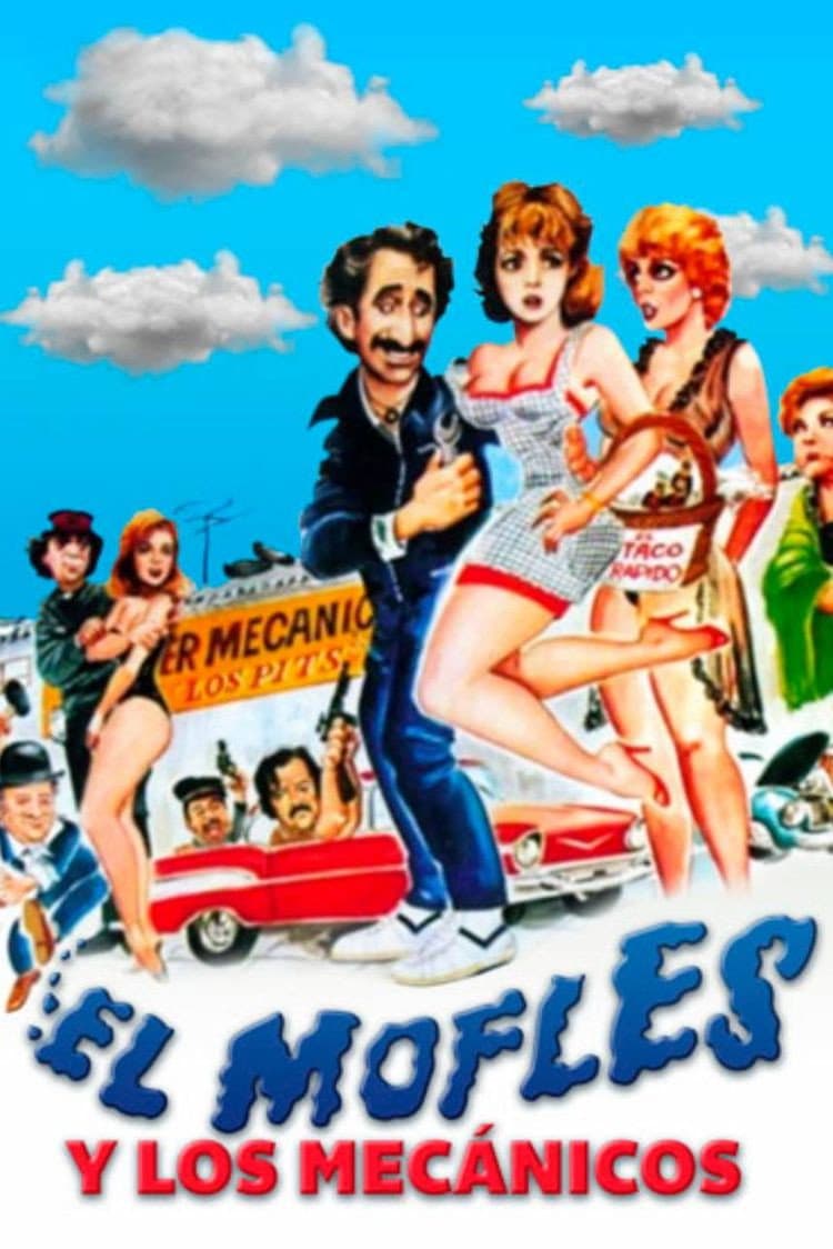 Poster di El mofles y los mecánicos