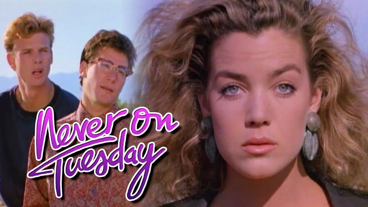 Never on Tuesday - immagine