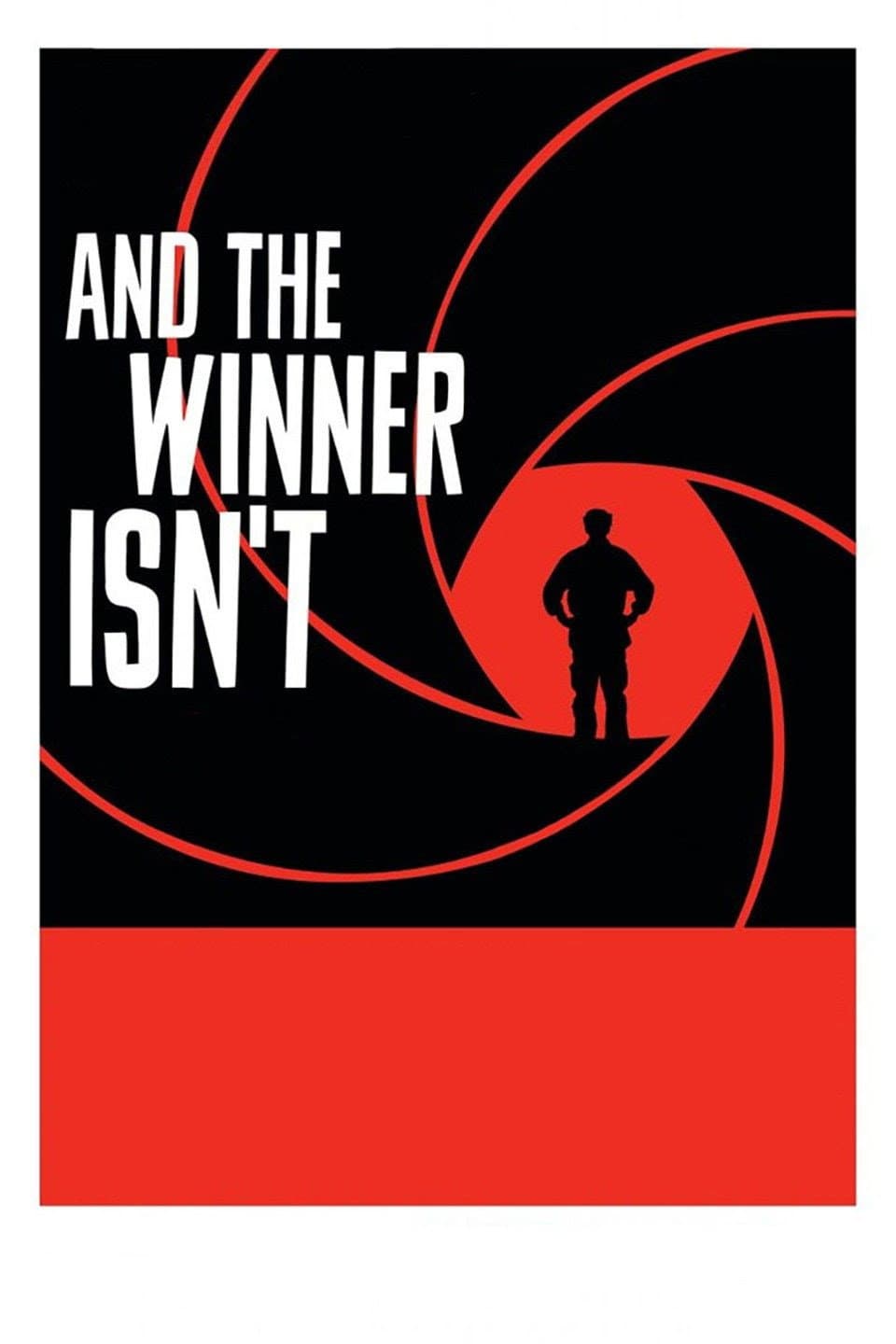 Poster di And the Winner Isn't