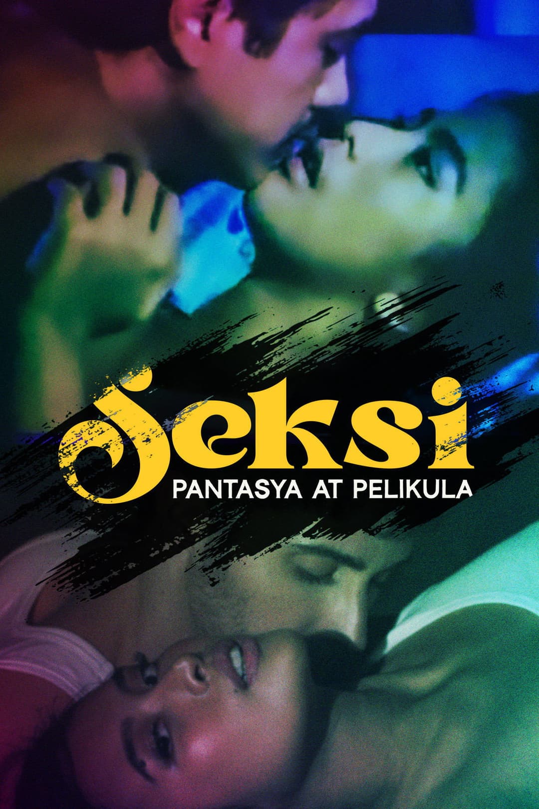 Poster di Seksi: Pantasya at Pelikula