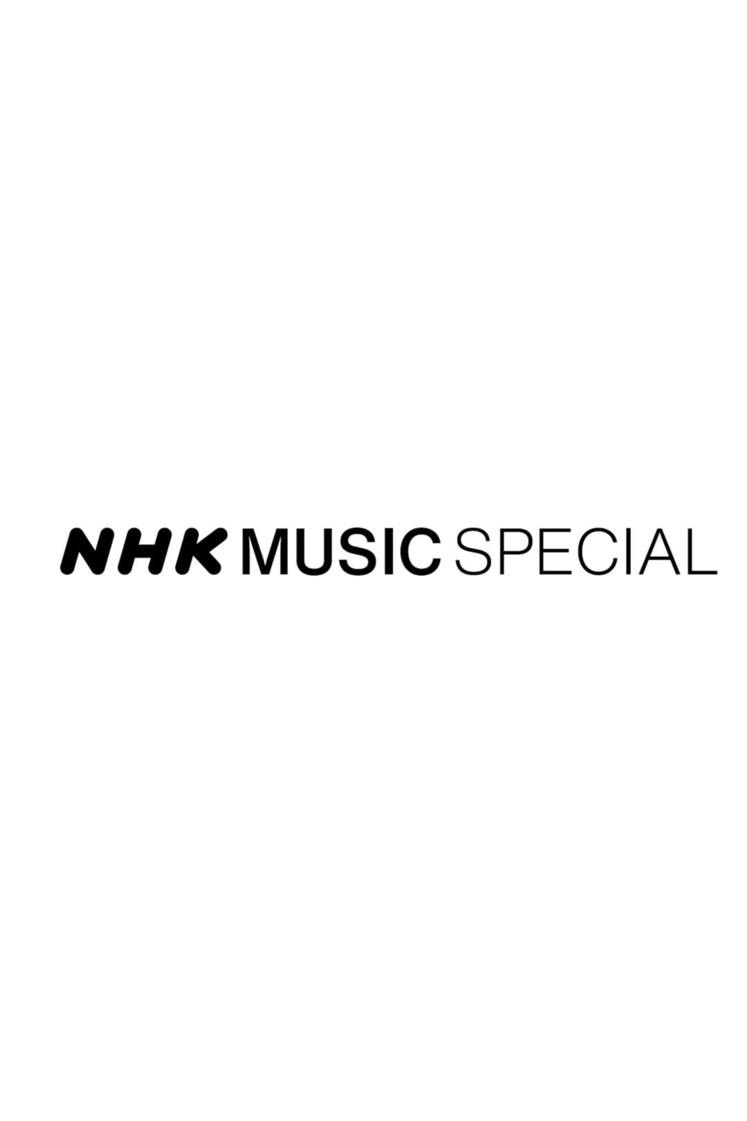Poster di NHK MUSIC SPECIAL