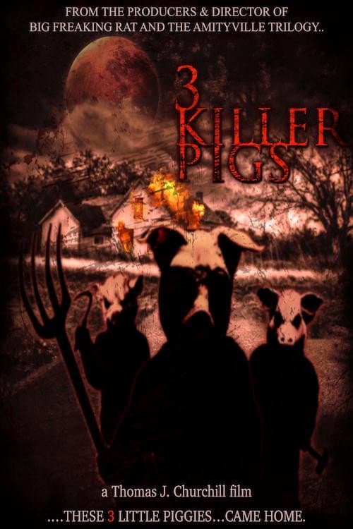 Poster di The 3 Killer Pigs