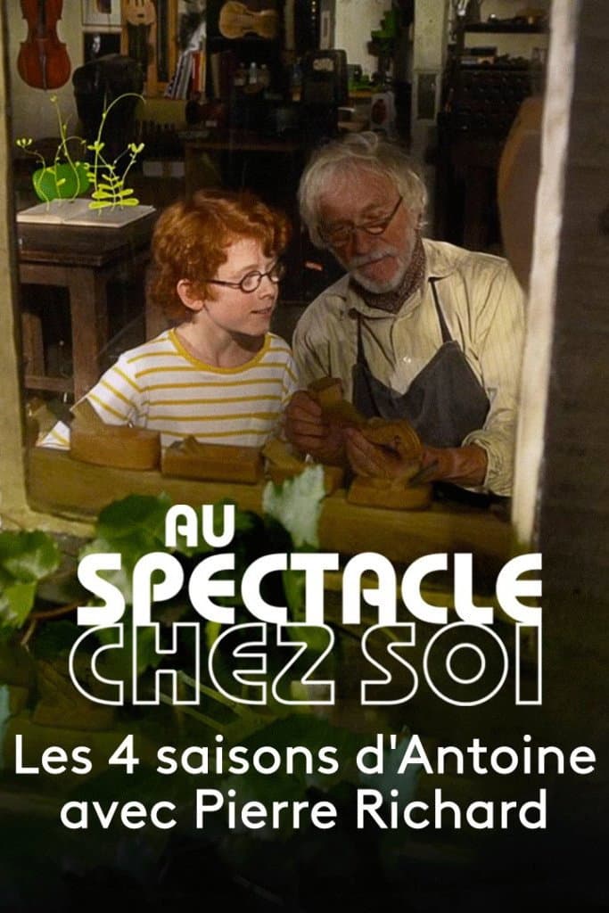 Poster di Les Quatre Saisons d'Antoine