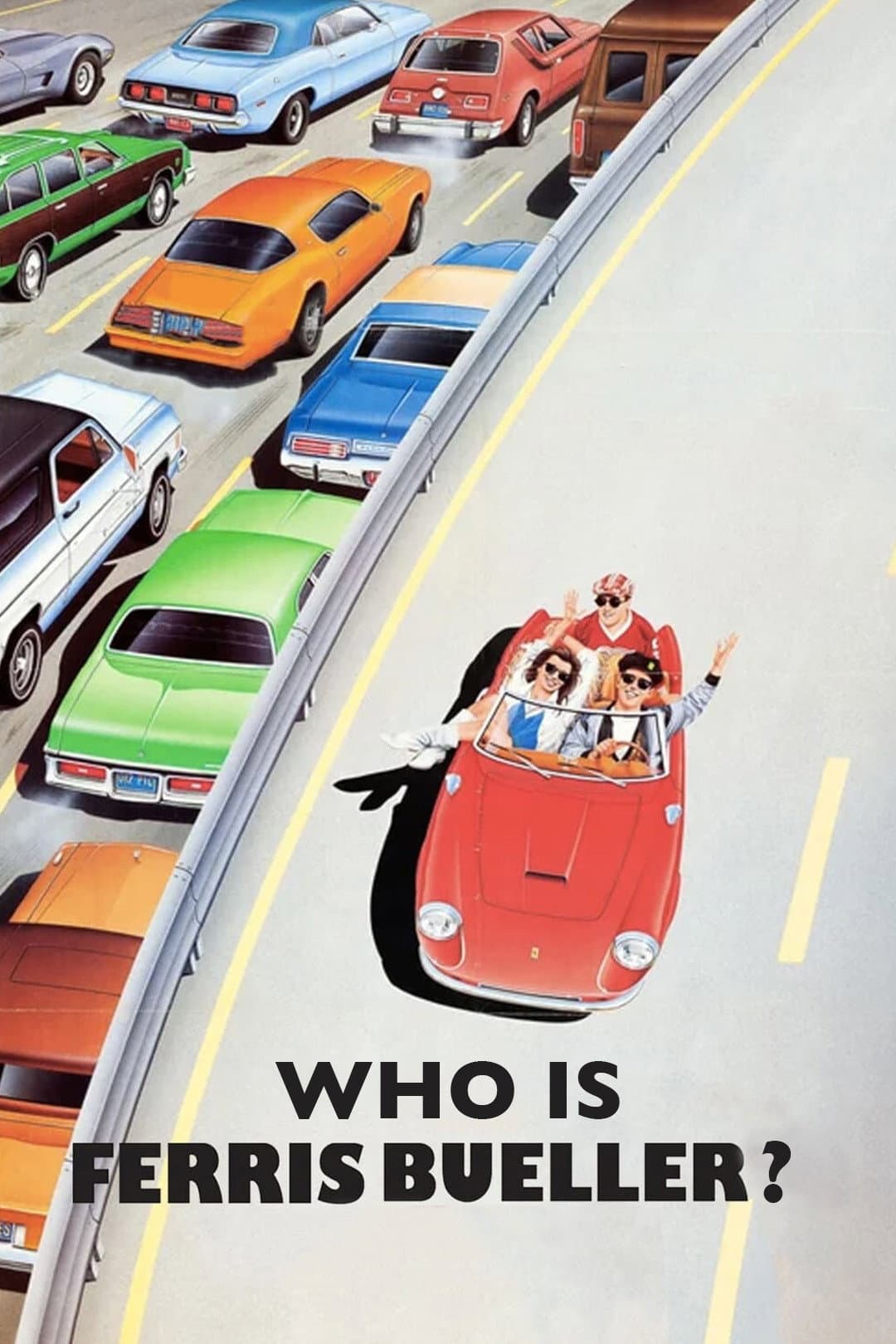 Poster di Who Is Ferris Bueller?