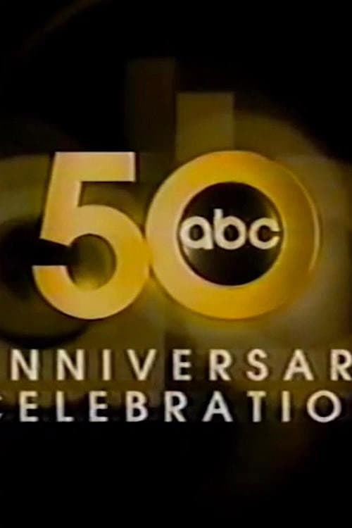 Poster di ABC's 50th Anniversary Celebration