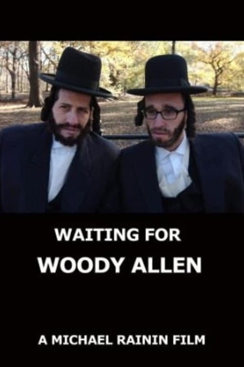 Poster di Waiting for Woody Allen