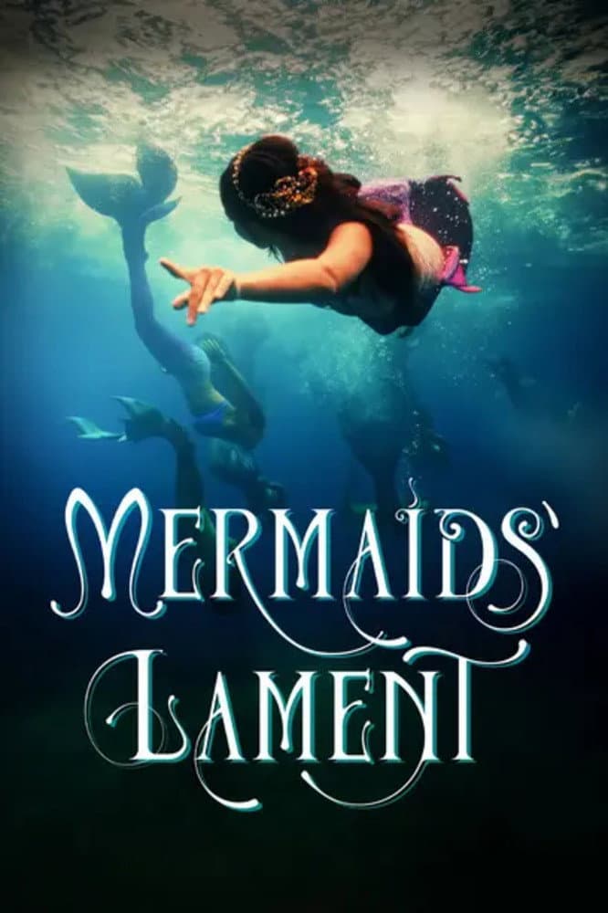 Poster di Mermaids' Lament