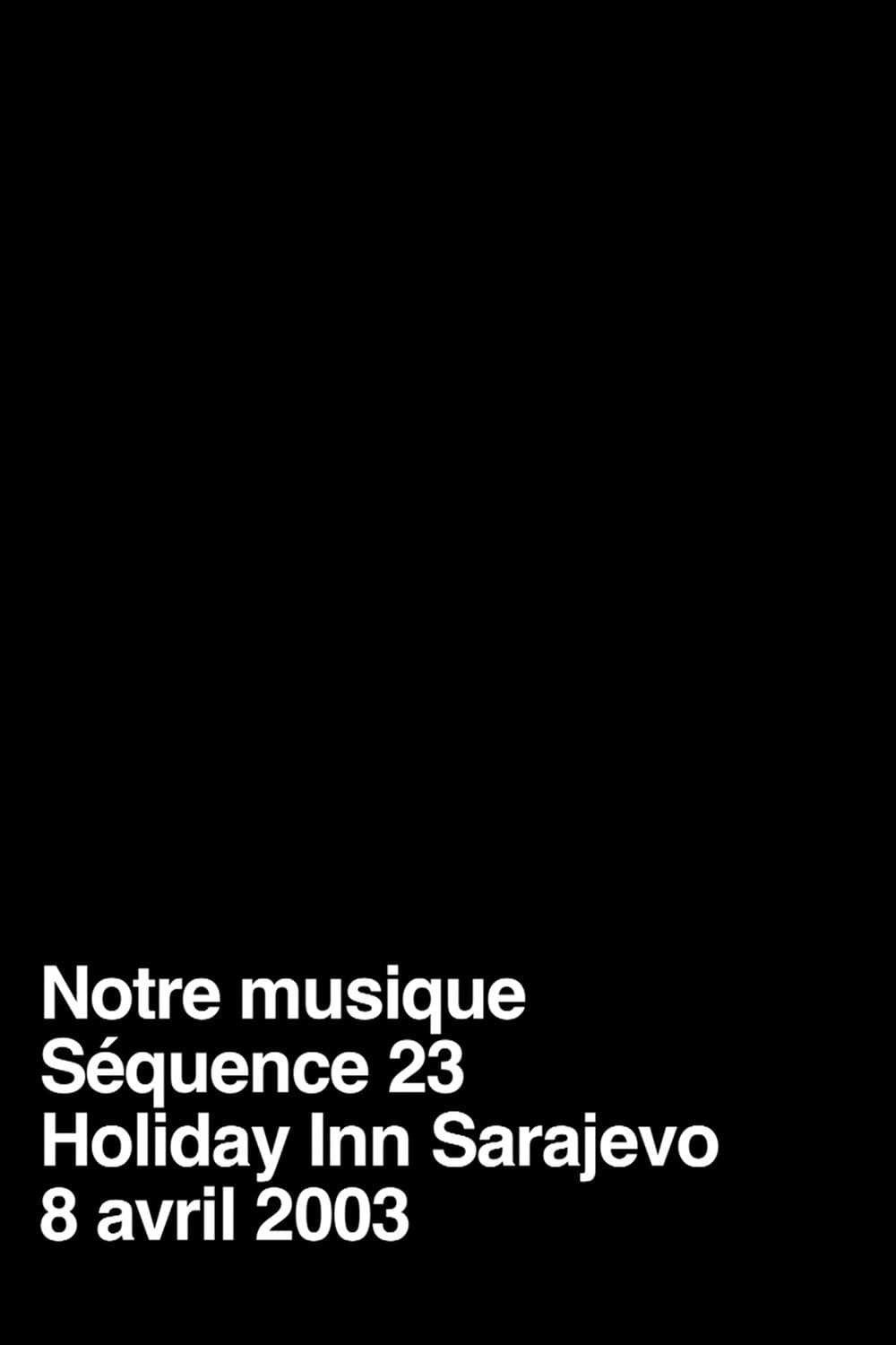 Poster di Notre musique / Séquence 23
