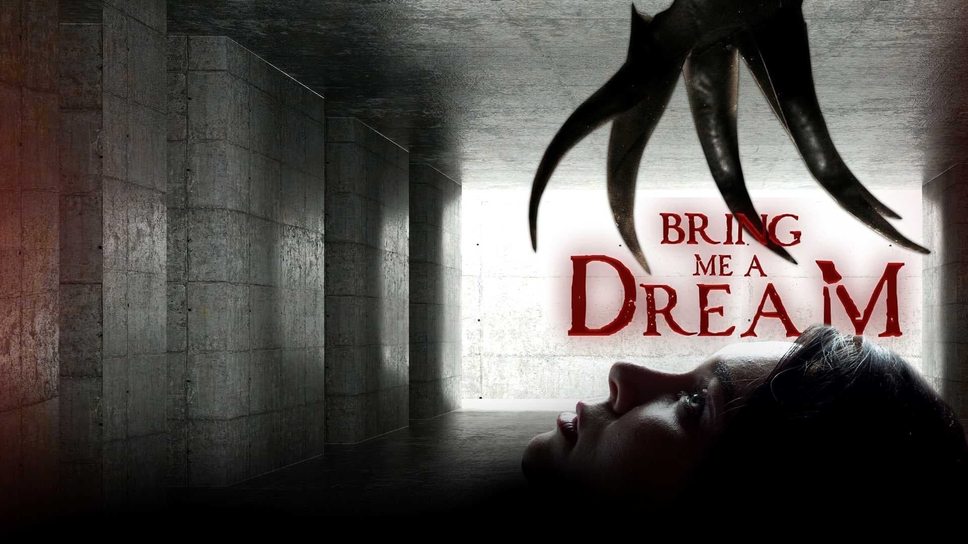 Bring Me a Dream - immagine