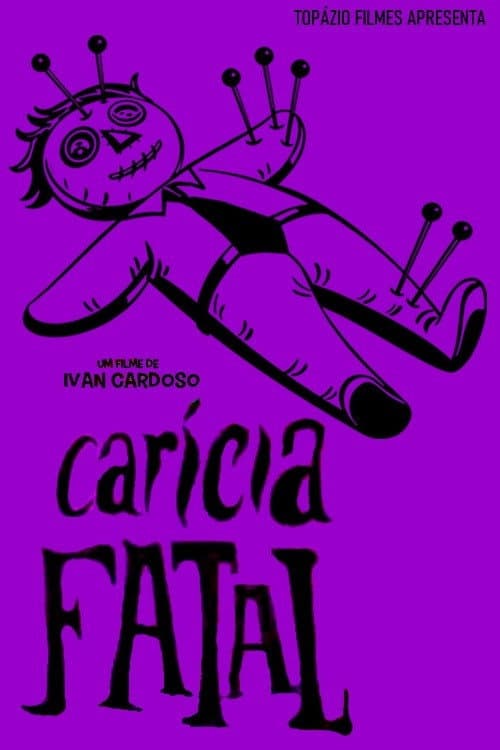 Poster di Carícia Fatal