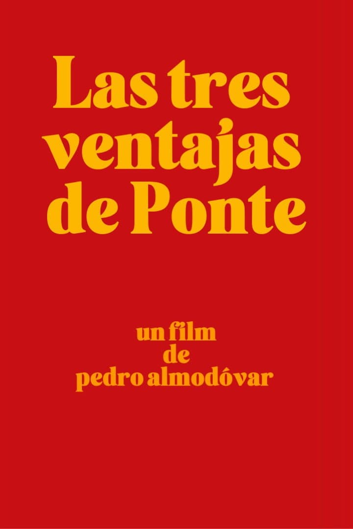 Poster di Las tres ventajas de Ponte
