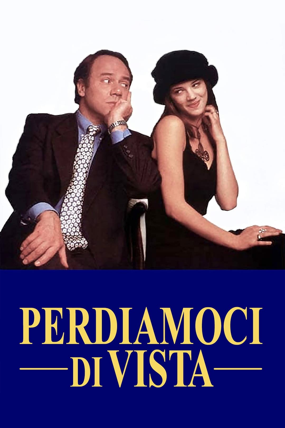 Poster di Perdiamoci di vista