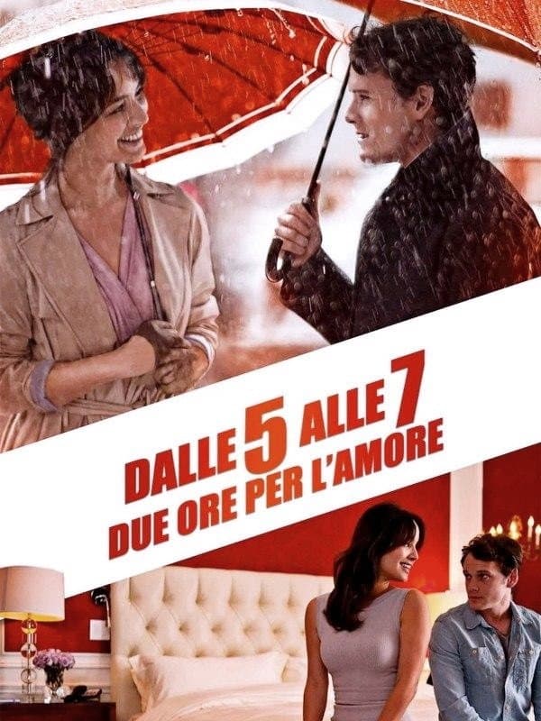 Poster di Dalle 5 alle 7 - Due ore per l'amore