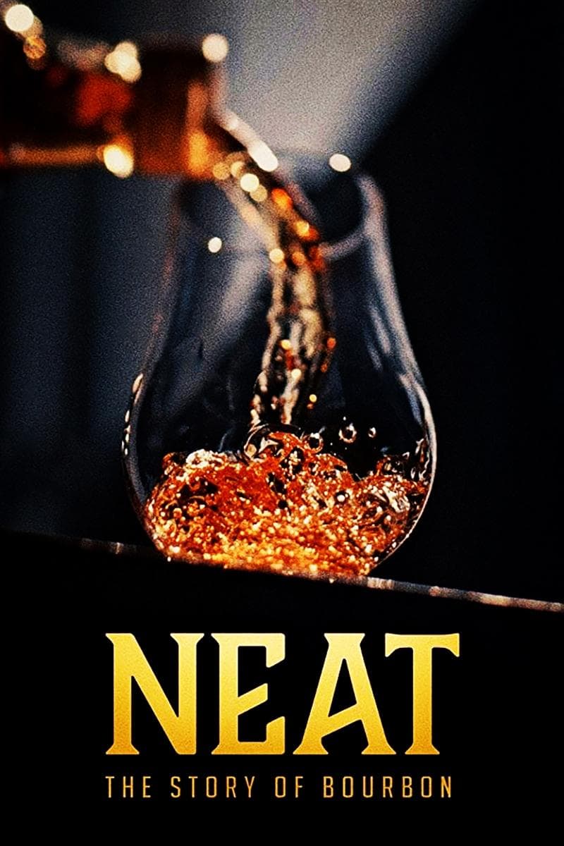Poster di Neat: The Story of Bourbon
