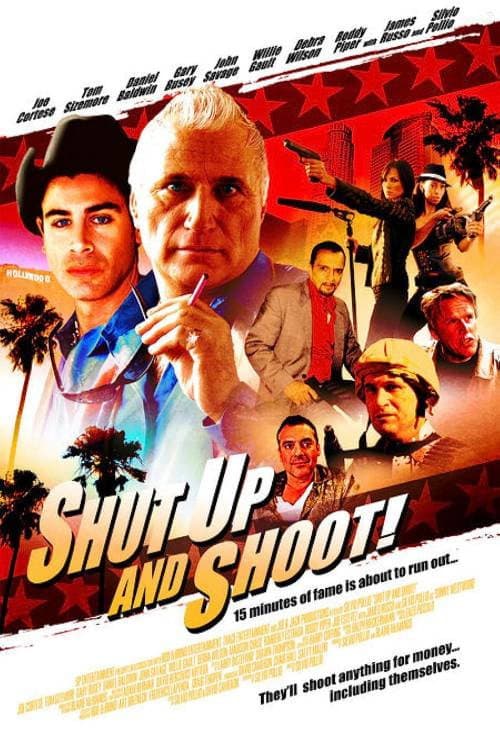 Poster di Shut Up and Shoot!