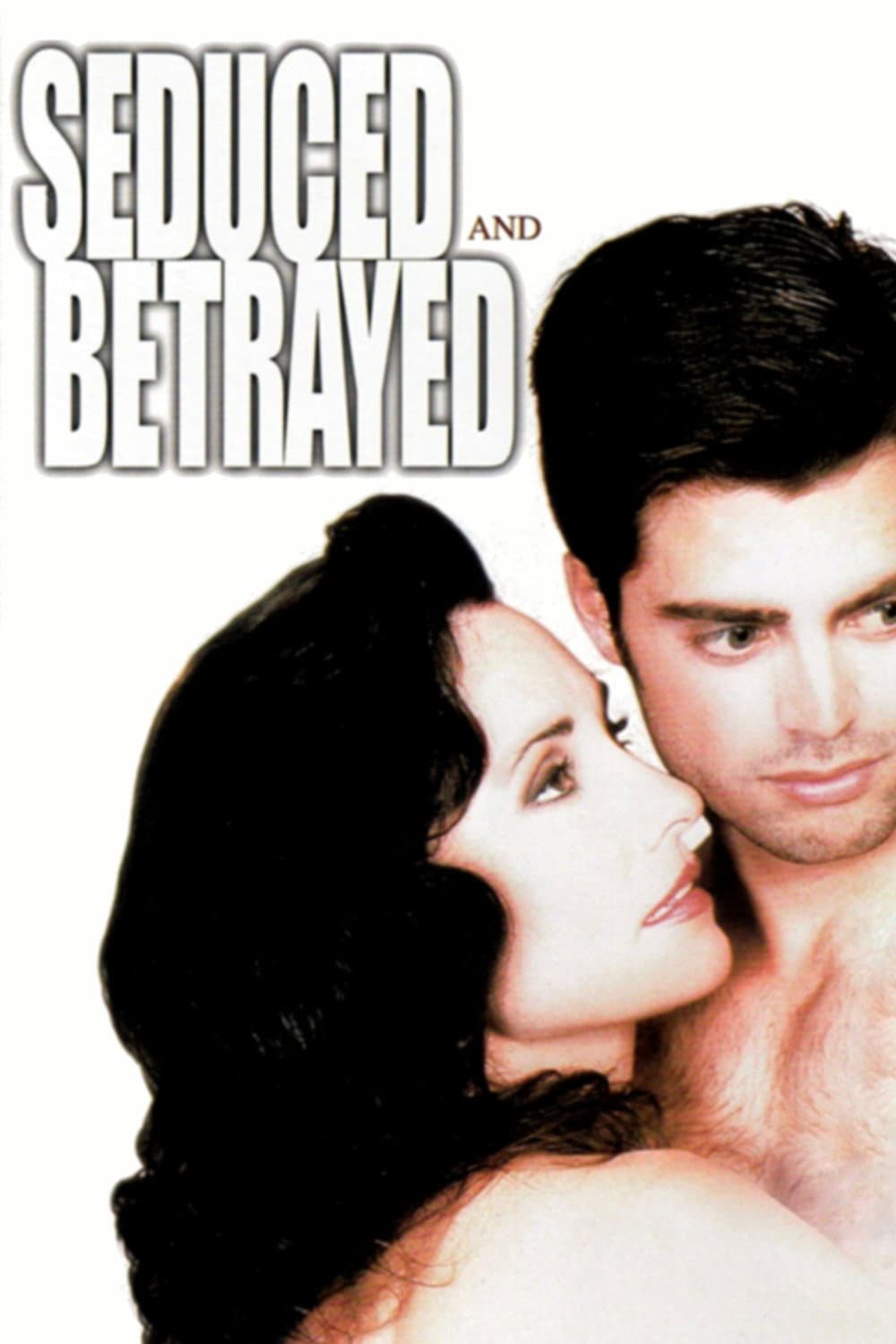 Poster di Seduced and Betrayed