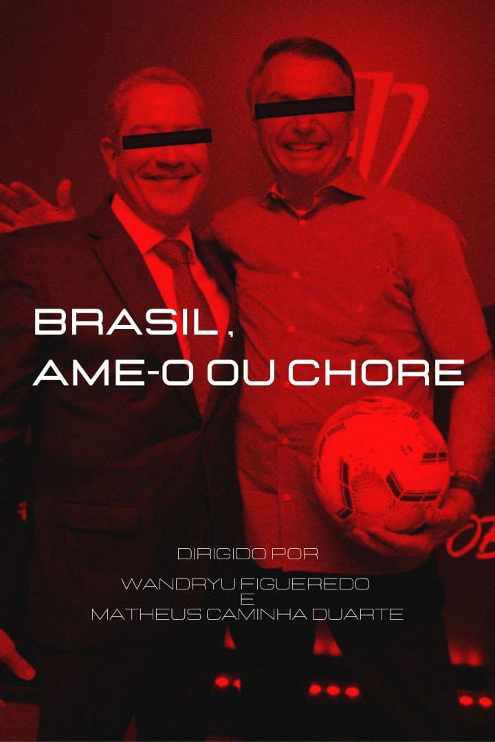 Poster di Brasil, Ame-o ou Chore