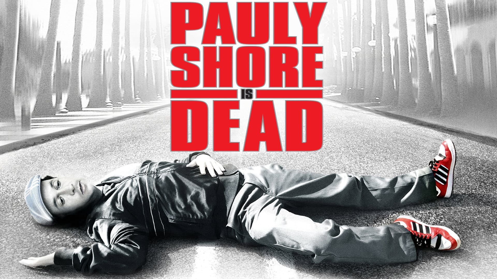 Pauly Shore Is Dead - immagine