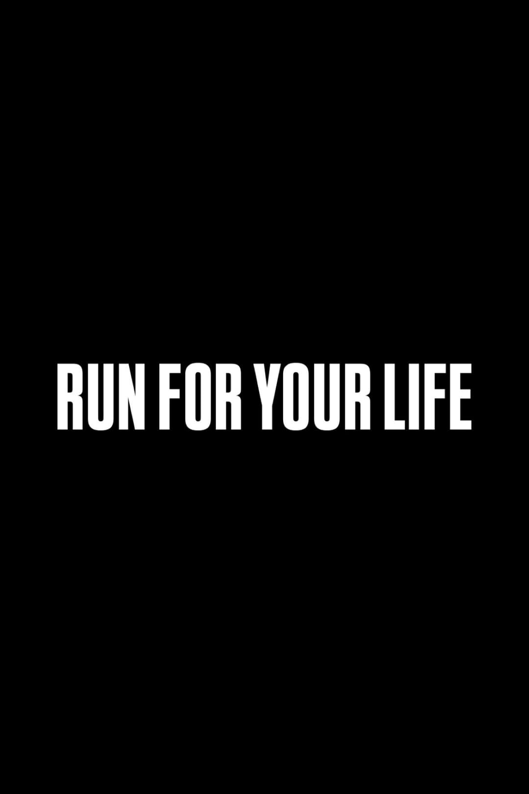 Poster di Run for Your Life