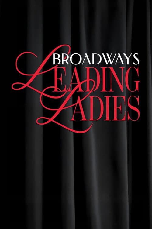 Poster di Broadway's Leading Ladies