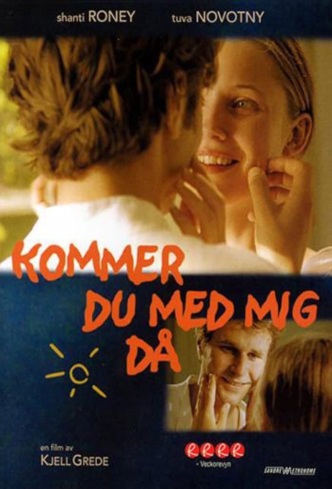 Poster di Kommer du med mig då?