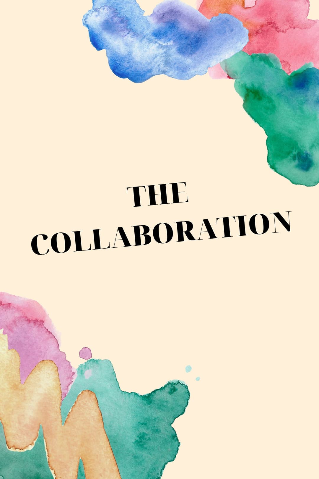 Poster di The Collaboration