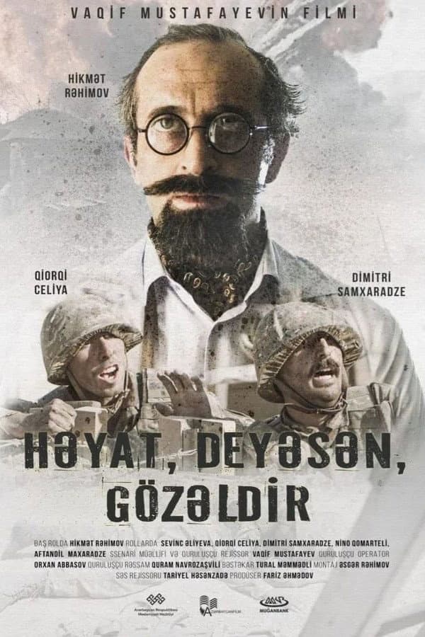 Poster di Həyat, deyəsən, gözəldir