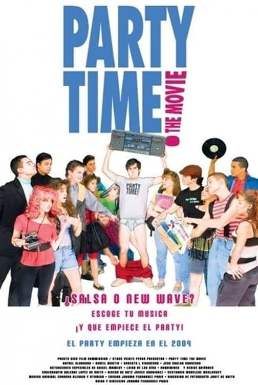 Poster di Party Time: The Movie