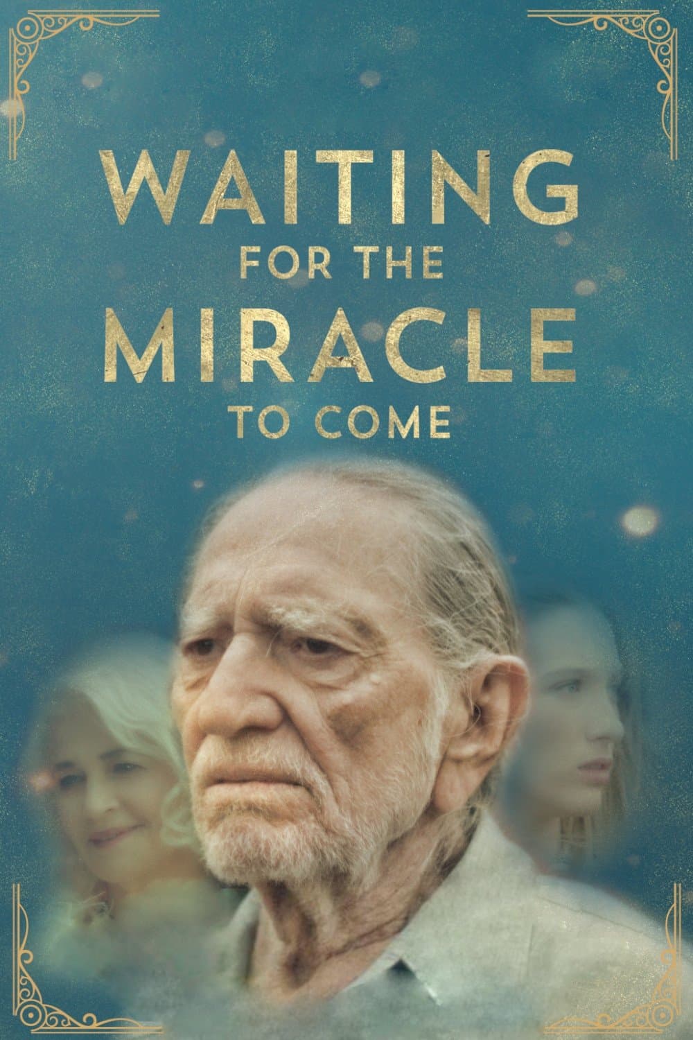 Poster di Waiting for the Miracle to Come
