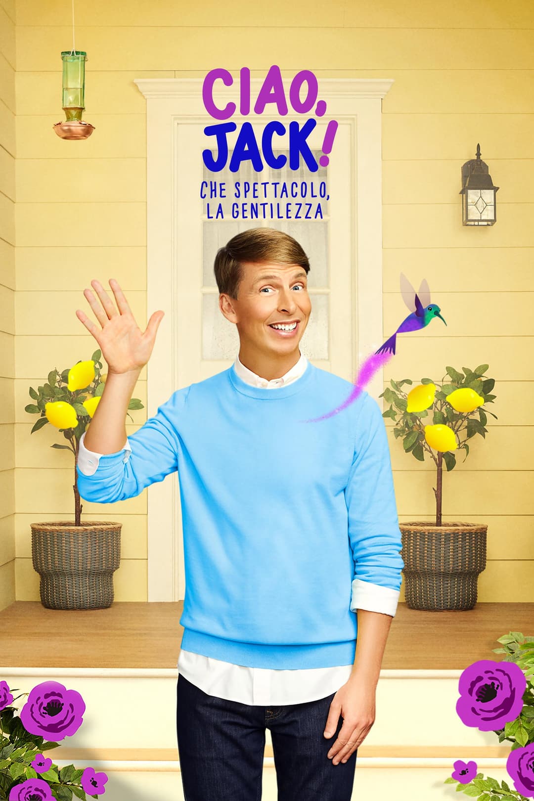 Poster di Ciao, Jack! Che spettacolo, la gentilezza