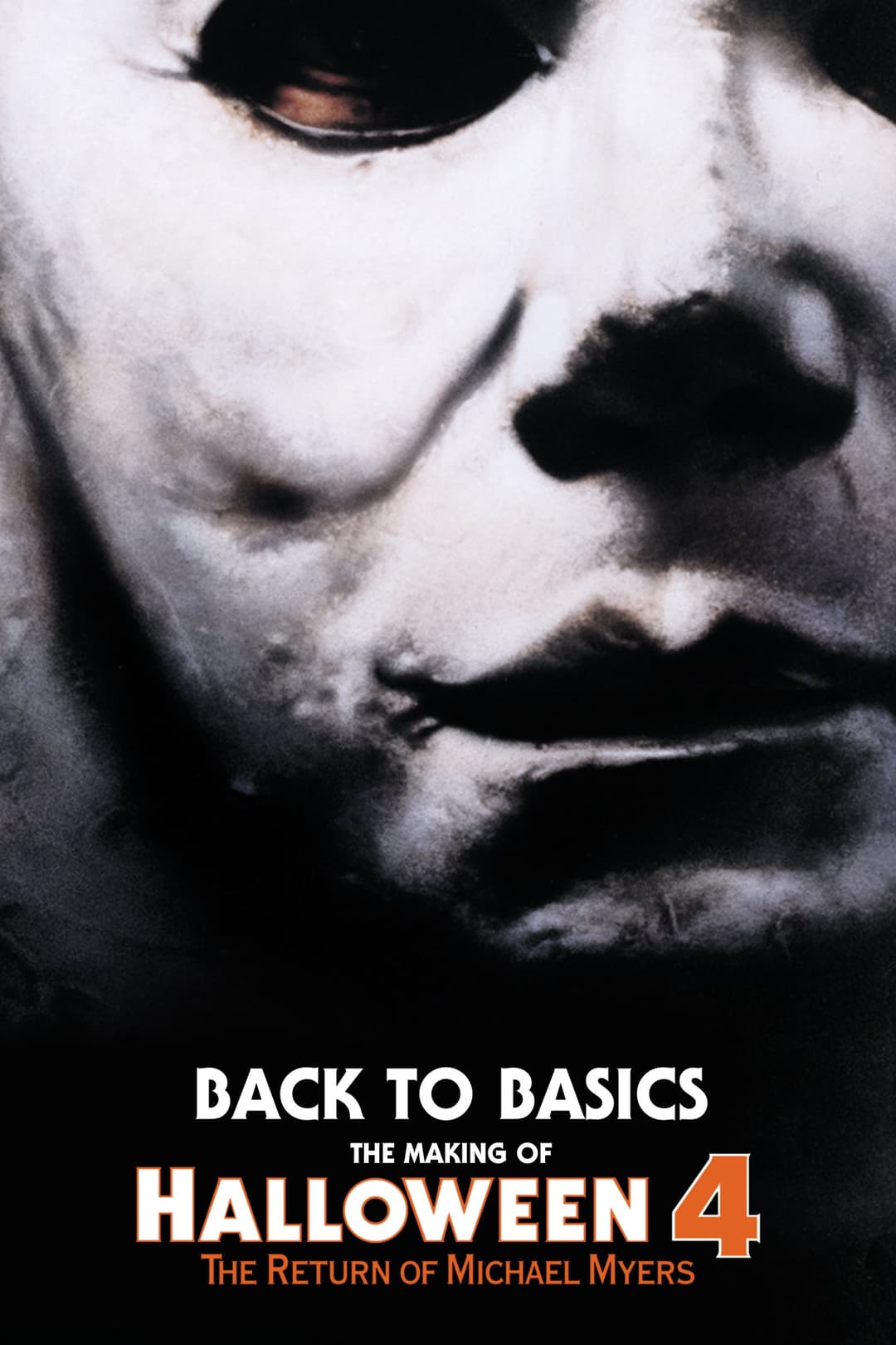 Poster di Back to Basics: The Making of Halloween 4