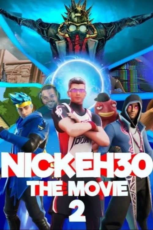 Poster di Nick Eh 30: The Movie 2