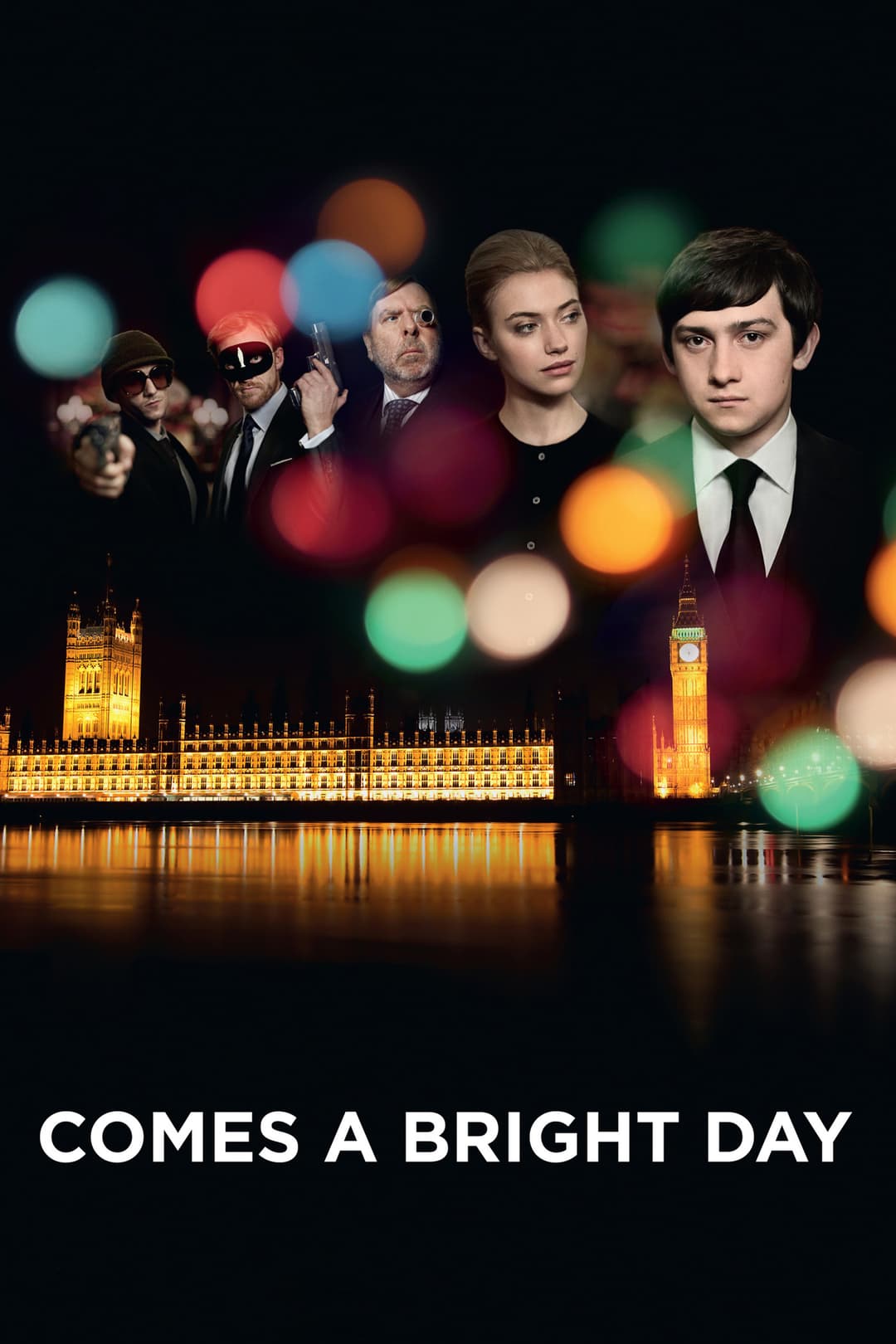 Poster di Comes a Bright Day