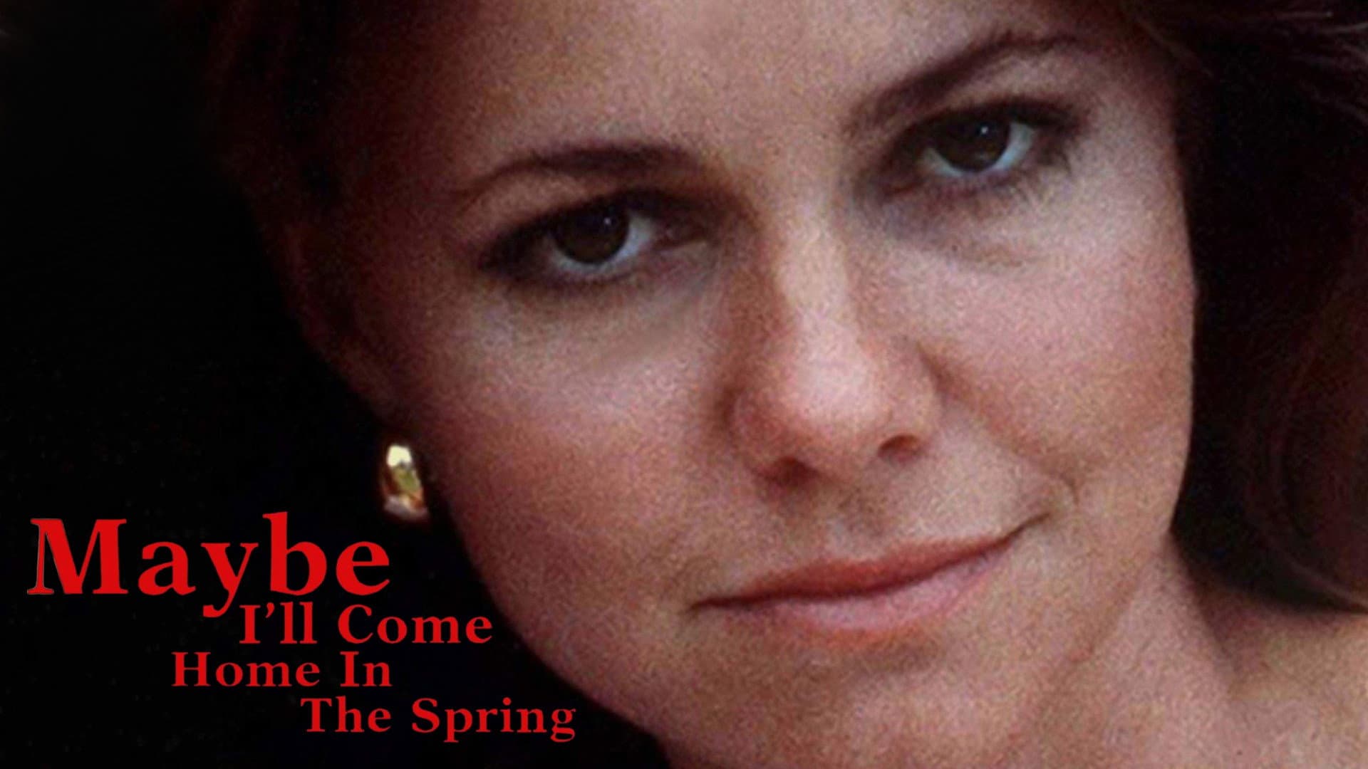 Maybe I'll Come Home in the Spring - immagine