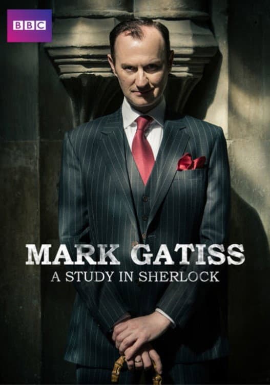 Poster di Mark Gatiss: A Study in Sherlock