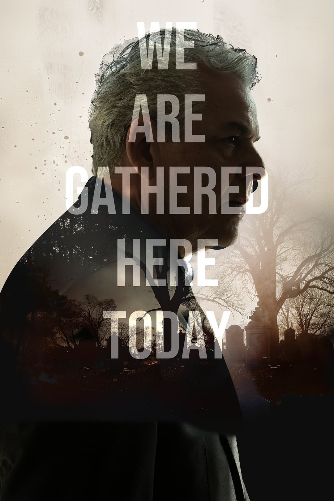 Poster di We Are Gathered Here Today