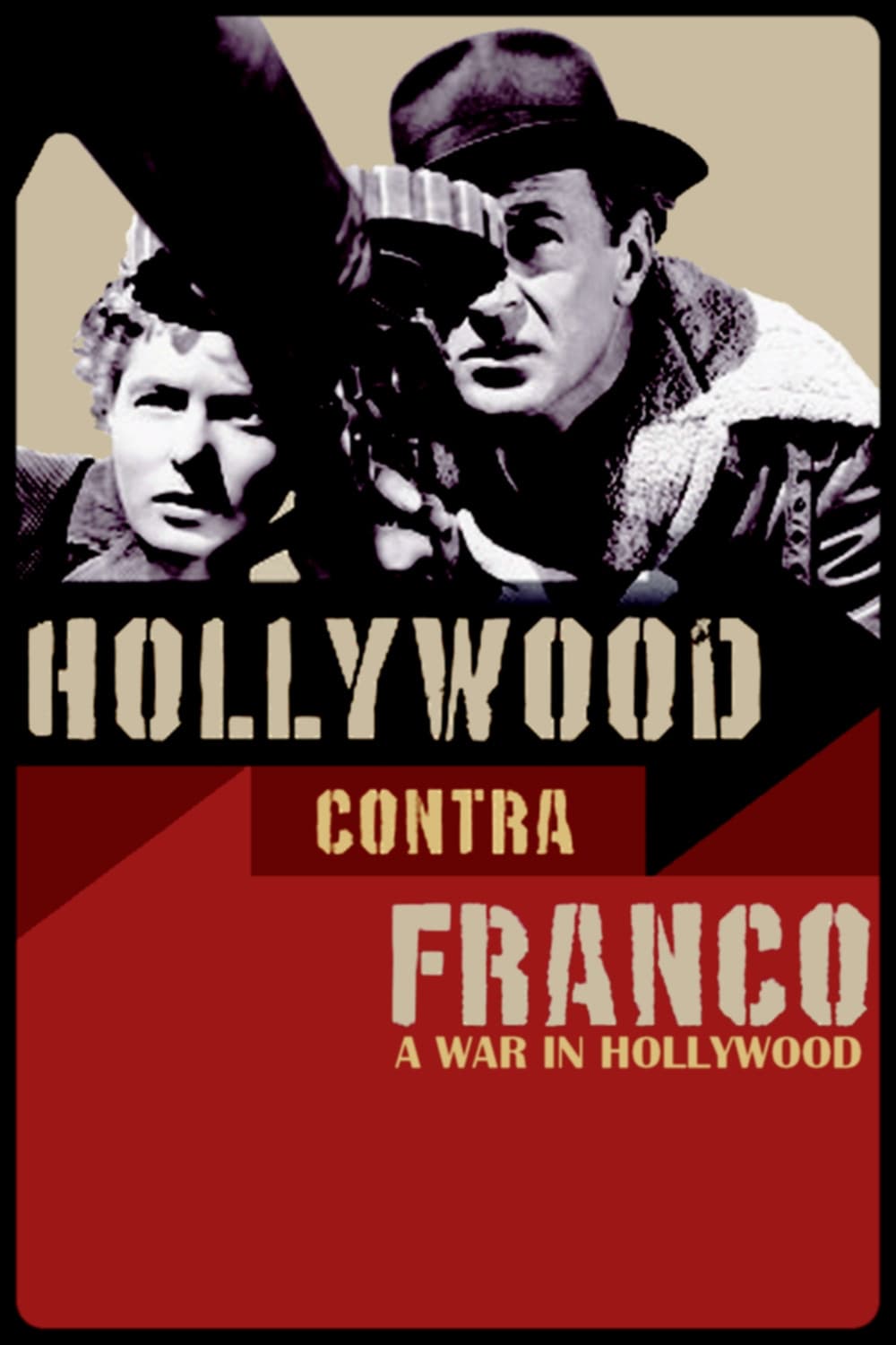 Poster di Hollywood contra Franco