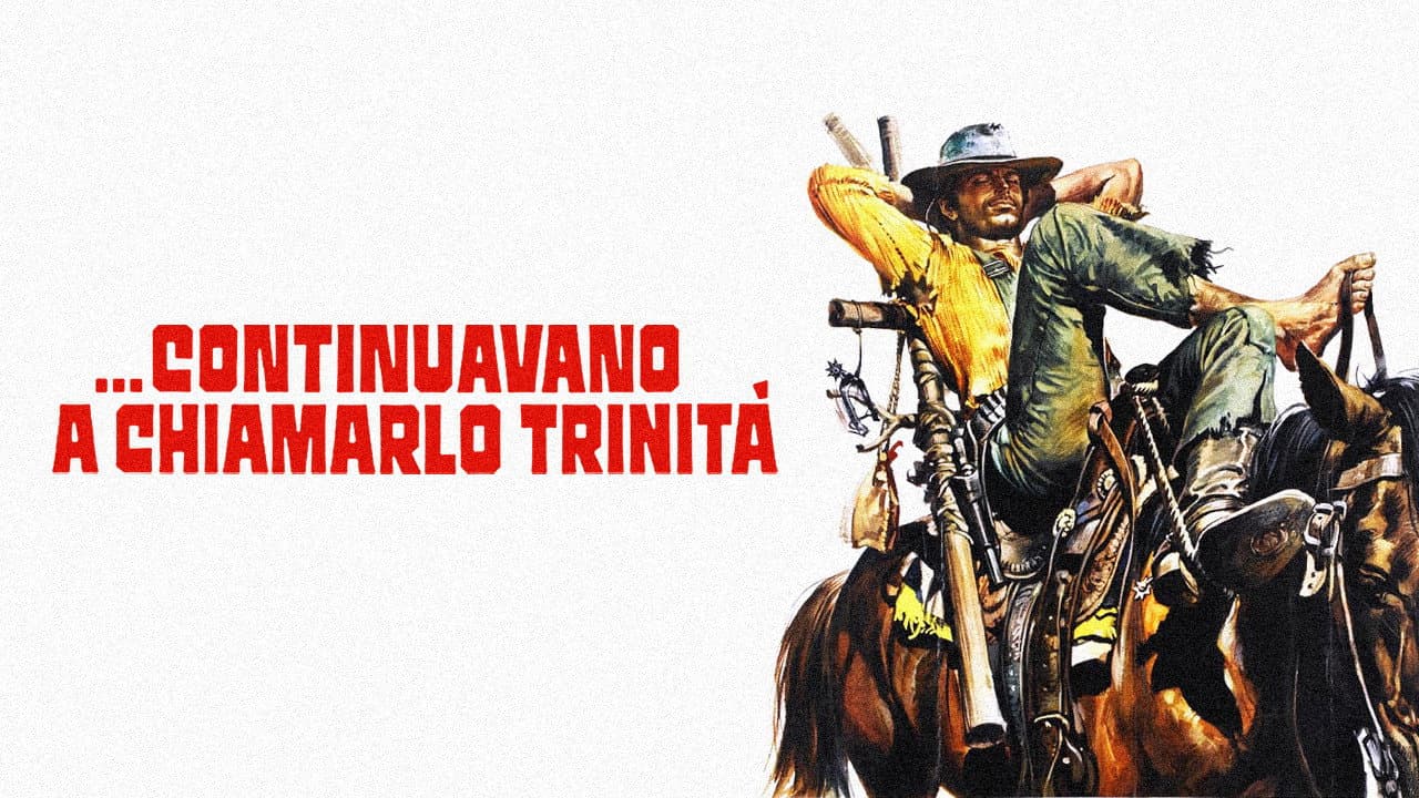 ...continuavano a chiamarlo Trinità - immagine