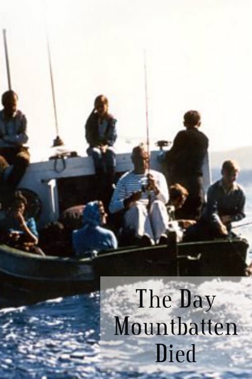 Poster di The Day Mountbatten Died
