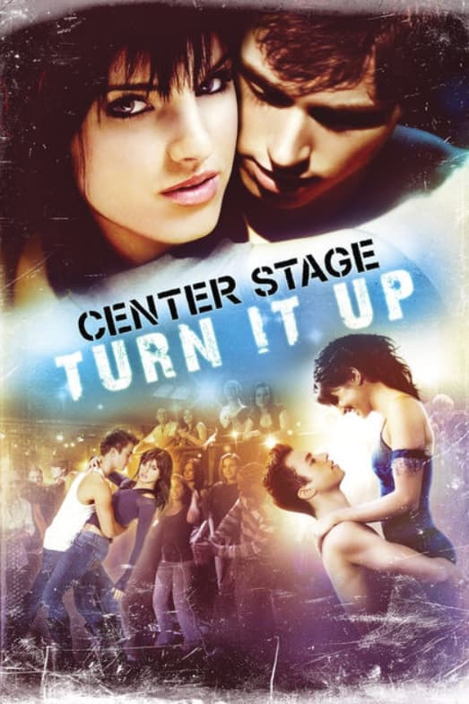 Poster di Center Stage: Turn It Up